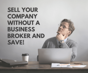 How To Sell a Small Business Without a Broker